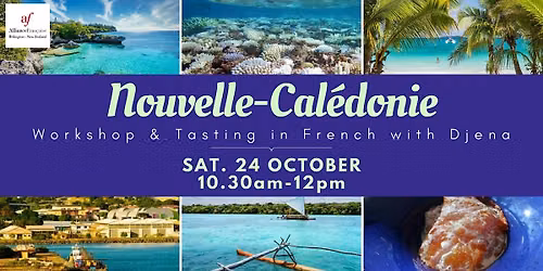 D\u00e9couvrez la Nouvelle-Cal\u00e9donie - Workshop & Tasting