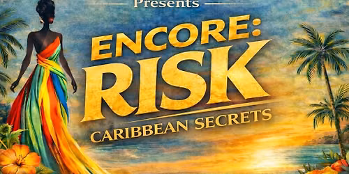 The Red Lipstick Foundation Presents ENCORE: RISK