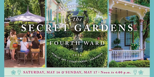 Secret Gardens of Fourth Ward