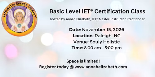 Basic Level IET\u00ae Certification Class (Souly Holistic Location)