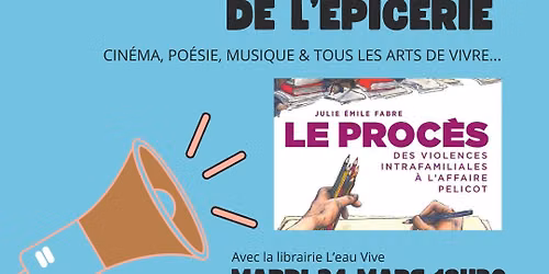D\u00e9dicace du livre Le proc\u00e8s avec Julie Emile Fabre