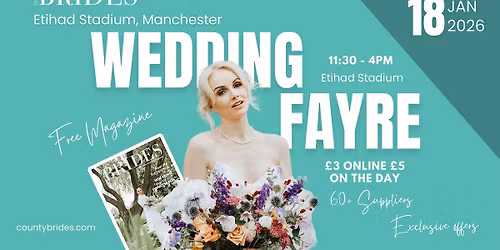 Etihad Stadium Wedding Fayre hosted by County Brides