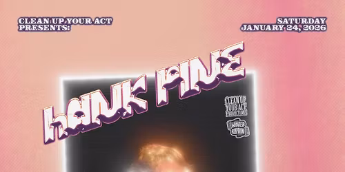 CUYA presents Hank Pine, Chic Chameleon, Verttigo & Chairman - Winterruption YEG 2026