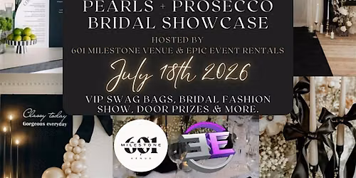 Second Annual Pearls + Prosecco Bridal Showcase