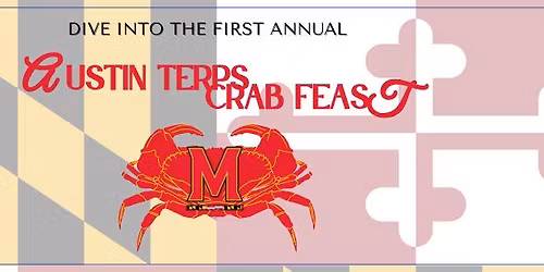 1st Annual Austin Terps Crab Feast 