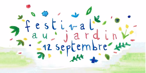 Festival au jardin, clap 3e...