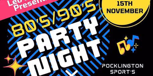 80\u2019s \/ 90\u2019s party night