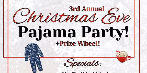 Christmas Eve Pajama Party 