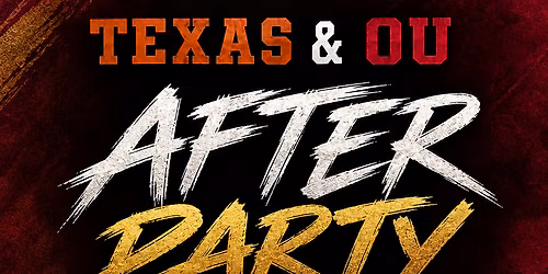 Texas VS Ou After party