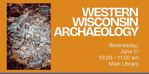 Western Wisconsin Archaeology