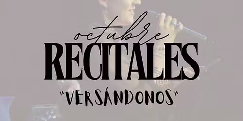 Recitales Vers\u00e1ndonos Octubre en Sala Badulaque