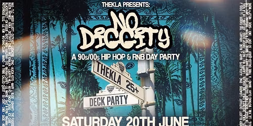 DOCKSIDE SESSIONS: No Diggity - 90s\/00s Hip-Hop + RnB Deck Party