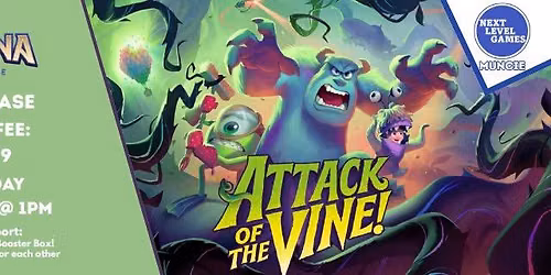 Attack of the Vine Prerelease Event