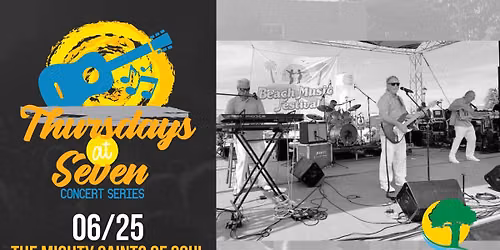 Thursdays at Seven Concert Series - The Mighty Saints of Soul