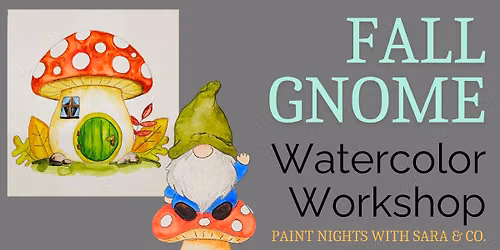Fall Gnome Watercolor Workshop
