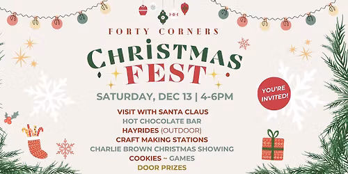 Christmas Fest @ Forty Corners Church
