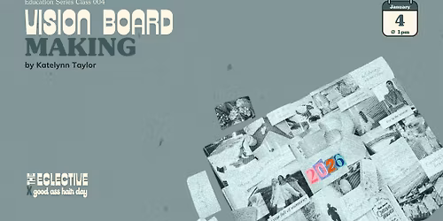 2026 Vision Board Party at The Eclective