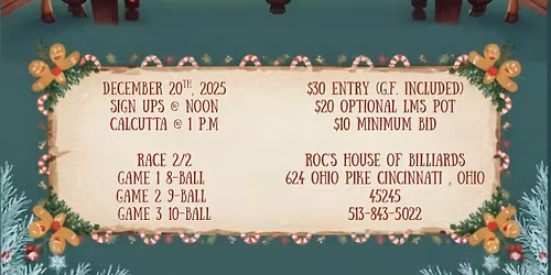 Roc's 7th Annual Reindeer Games (12\/20\/25)