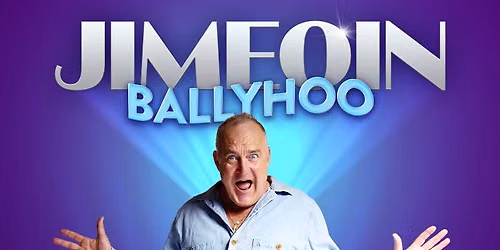 Jimeoin: Ballyhoo | Comedy | Byron Theatre