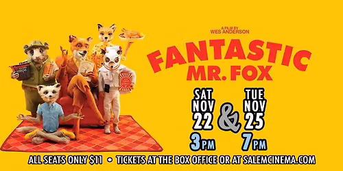Fantastic Mr. Fox at Salem Cinema