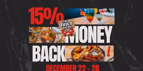 Get 15% Money Back - December 22 - 28th!