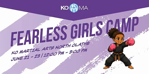 FEARLESS GIRLS 3-Day Summer CAMP