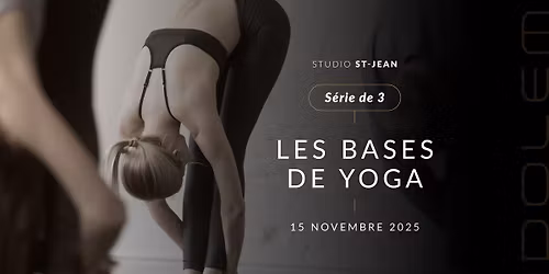 REVISITER LES BASES DU YOGA (Cours sp\u00e9cial)