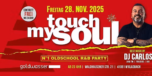 \u2605 Touch my Soul mit DJ Carlos \u2605