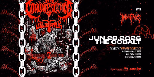 THE CONVALESCENCE with SQUIDHAMMER. June 28, 2026 @ The Cobalt
