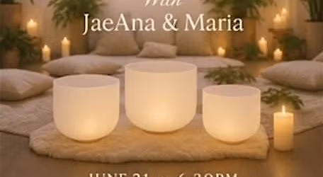 REIKI-INFUSED SOUND BATH with JaeAna & Maria