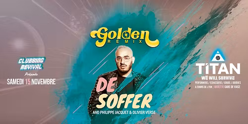 GOLDEN REMIX with DE SOFFER 
