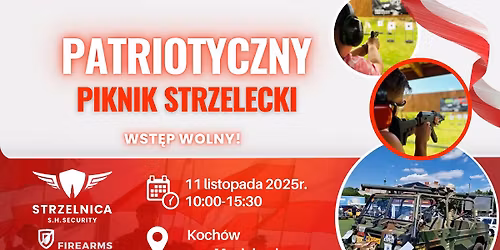 Piknik Strzelecki - Strzelnica S.H. Security 11 listopada