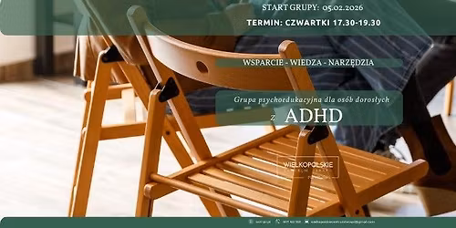 Grupa psychoedukacyjna dla doros\u0142ych z ADHD