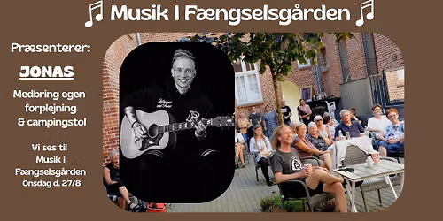 Musik i F\u00e6ngselsg\u00e5rden - Jonas