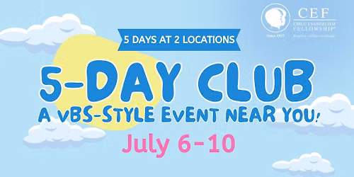 5-Day Club (Evenings at Northwoods Park)
