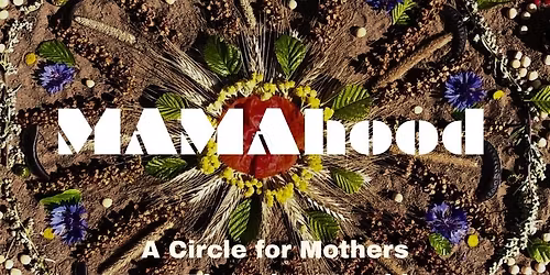 MAMAhood