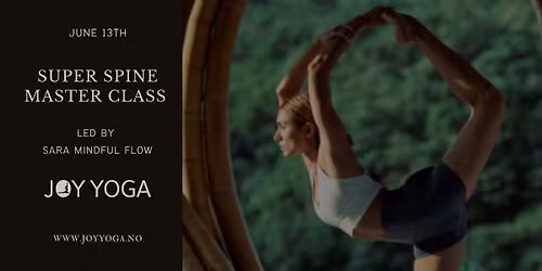 Super Spine Master Class