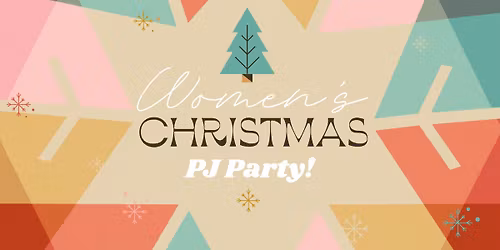 Annual Women's Christmas PJ Party!