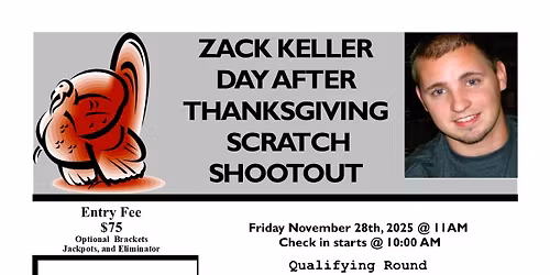 Zack Keller Day After Thanksgiving Scratch Shootout