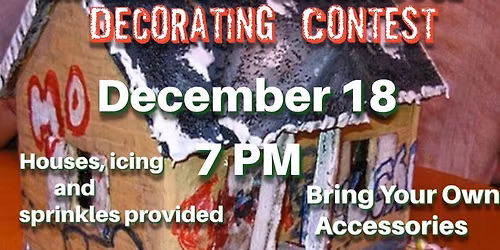 Gingerbread crackhouse decorating competition