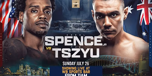Spence Jr V Tszyu | WB SPORTS BAR - Live & Loud