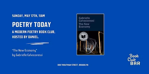 Poetry Today Book Club: "The New Economy" by Gabrielle Calvocoressi