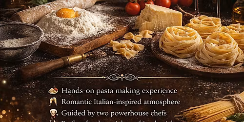 That\u2019s Amore: Pasta Making Night with Chef Judy & Chef Chris