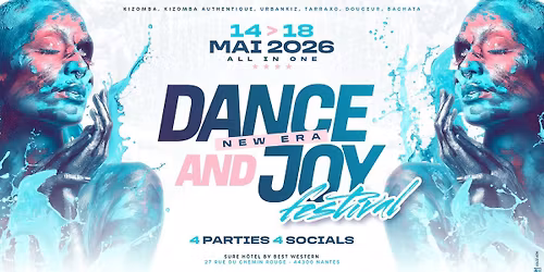 Dance and Joy Festival - Kizomba - Bachata 2026
