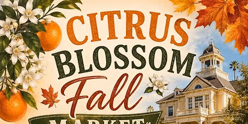 Citrus Blossom Fall Market