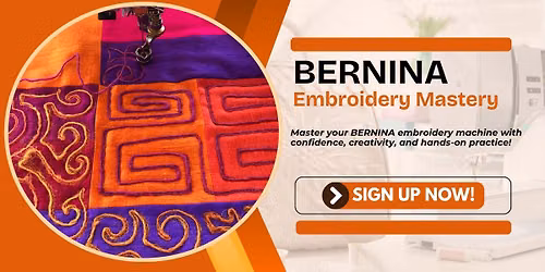 My BERNINA Embroidery Mastery Class