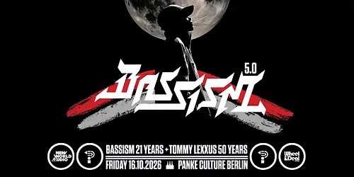 Bassism 5.0 feat. N-TYPE & SLOWIE