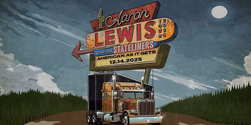 Aaron Lewis and The Stateliners: American As It Gets Tour