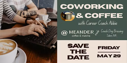 Coworking & Coffee 5\/29