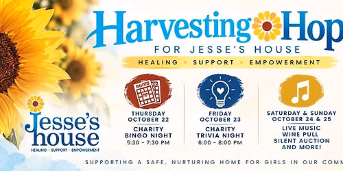 Harvesting Hope for Jesse's House